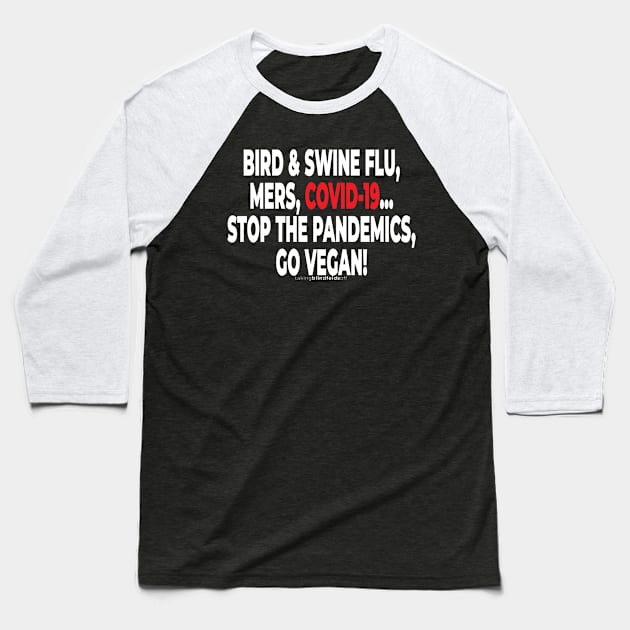 Special Covid-19 Vegan Activist Graphics #takingblindfoldsoff 101 Baseball T-Shirt by takingblindfoldsoff